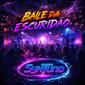 Baile da Escuridão (Special Version)