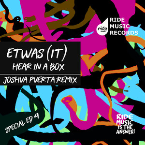 Hear In A Box (Joshua Puerta Rework)