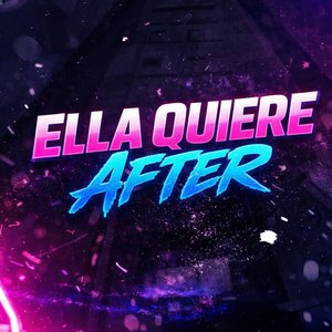 Ella Quiere (Aftermix)
