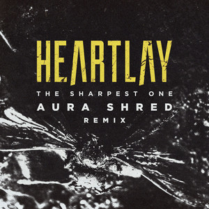 The Sharpest One (Aura Shred Remix)