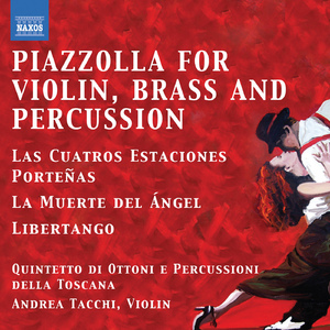 Las 4 Estaciones portenas (The Four Seasons) (arr. D. De Sena for violin, brass quintet and percussion):No. 4. Primavera Portena