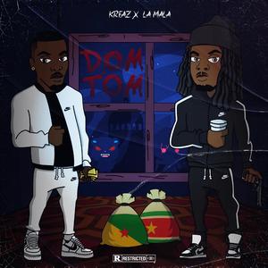 Dom Tom (feat. Kreaz)