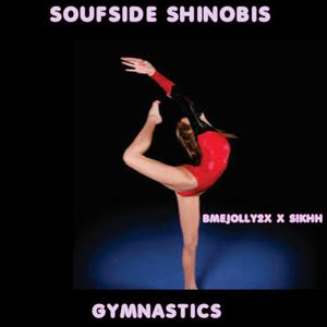 Gymnastics (feat. BMEJOLLY2X & S!KHH)