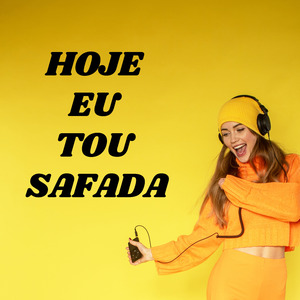 Hoje Eu Tou Safada