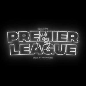 Premier League (feat. YungCeliss)