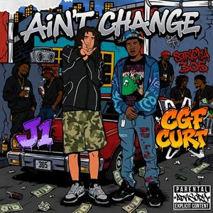 Aint Change (feat. J1)