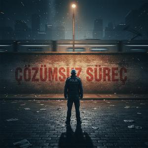 Çözümsüz Süreç