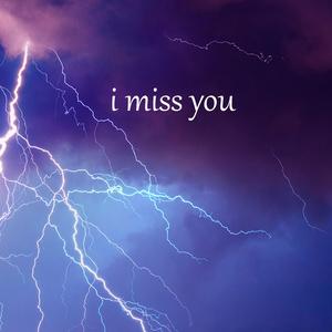 I Miss You (feat. gwendear) (edit)