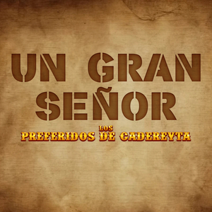 A Mi Querido Padre (Para un Gran Señor)