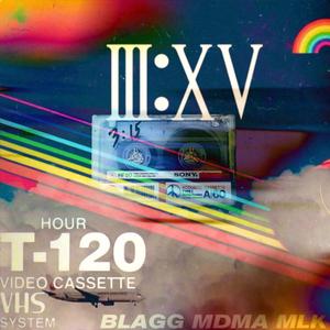 3:15 (feat. blagg & MLK)