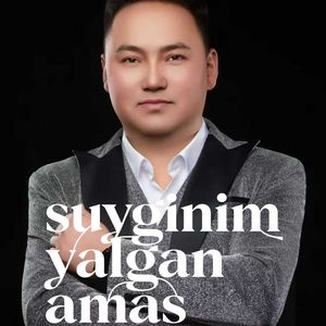 suyginim yalgan amas
