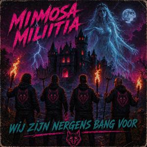 Wij zijn nergens bang voor