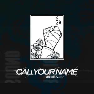 Call Your Name