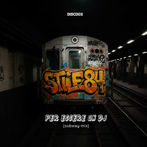 Per essere un DJ (subway mix)