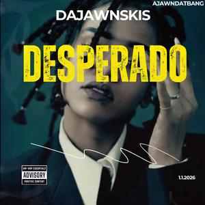 DeSPeRaDO