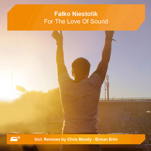 For the Love of Sound (Chris Moody Mix)