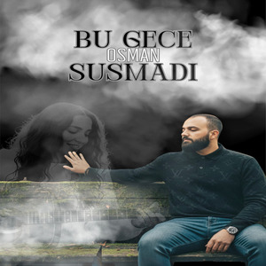 Bu Gece Susmadi