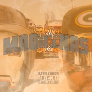 Maquinas (feat. DenoVeneno)