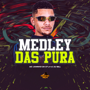 Medley das Pura
