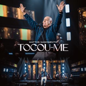 Tocou-me