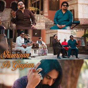 Shamaan Pe Gayian