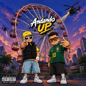 ANDANDO UP (feat. Manu Baby)