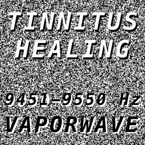 Tinnitus Healing for Damage at 9470 Hertz