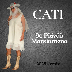 90 Päivää Morsiamena (2025 Remix Remastered)