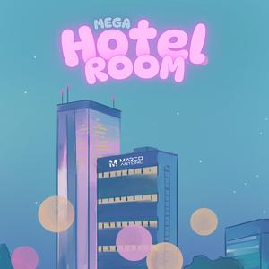 MEGA HOTEL ROOM