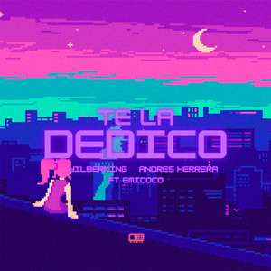 Te La Dedico [feat. Emicoco]