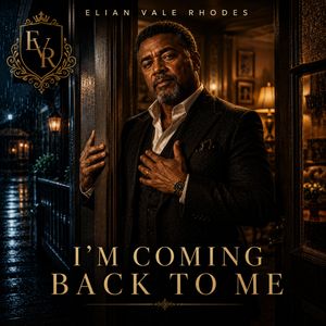 I'm Coming Back To Me