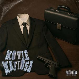 Movie Mafiosa (feat. 1 7 Baby Demon, YOUNG MAAR, Kilo OG & AK MARCO)