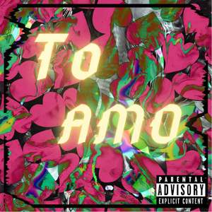 To Amo（prod by MEGA）