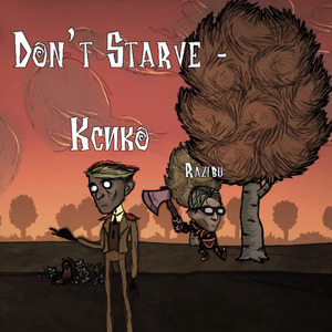 Don't Starve