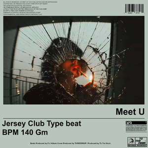 【Meet U】‘Jersey Club Type beat’