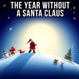 The Year Without A Santa Claus Christmas Movie Soundtrack - The Bell That Couldn't Jingle