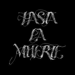 Hasta la Muerte