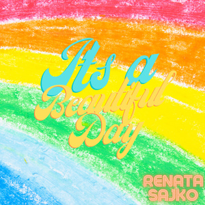 It's a Beautiful Day