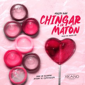 Chingar a Lo Maton