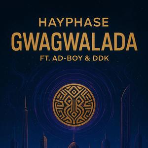 Gwagwalada (feat. DDK & AD-BOY)