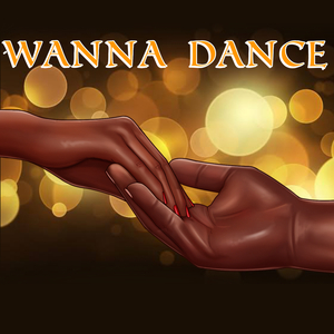 Wanna Dance