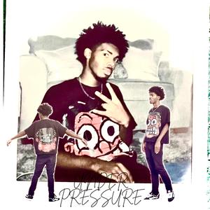 U N D E R P R E S S U R E