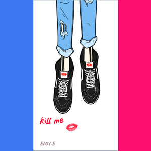 KIIL ME
