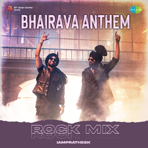 Bhairava Anthem - Rock Mix