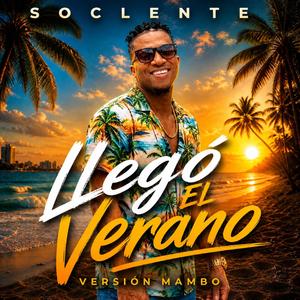 Llegó El Verano 2