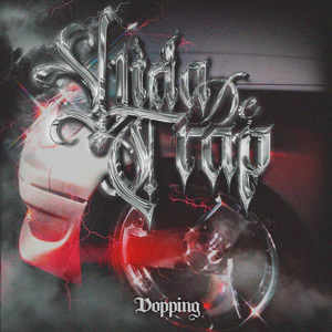 VIDA DE TRAP