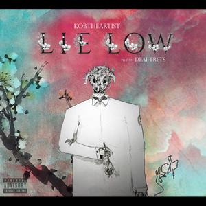 Lie Low (Single Version)