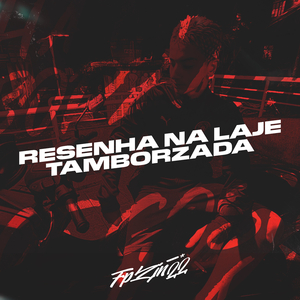 Resenha Na Laje Tamb