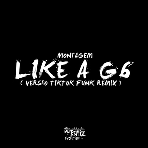MONTAGEM LIKɆ A G6 VS FUNK RJ - TIKTOK