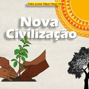 Nova Civilização (Pastoral da Juventude Nacional Remix)